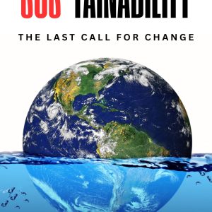 SOS-tainability: The Last Call for Change (Paperback)